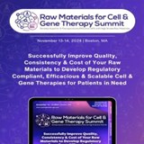 Raw Materials for Cell and Gene Therapy Summit