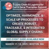 6th Supply Chain and Logistics for Cell and Gene Therapies Summit